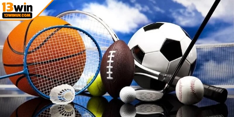 13Win mang đến đa dạng các bộ môn thể thao cho anh em trải nghiệm